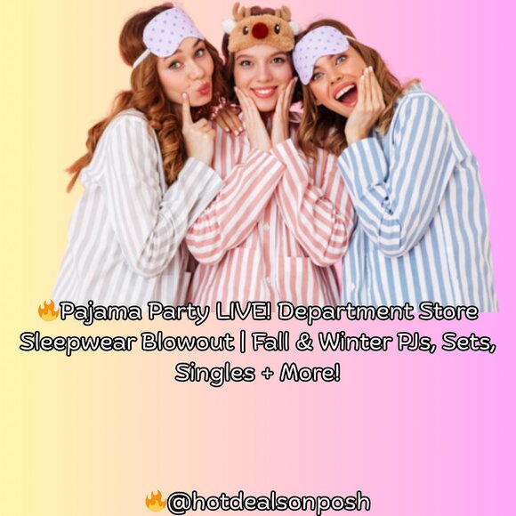 Tops - Pajama Party!! Sets, Robes, Sleeping Shirts, and Many More! 10/16